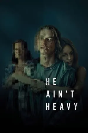 He Ain't Heavy (2024) - Poster