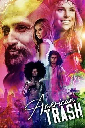 American Trash (2024) - Poster