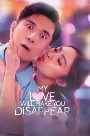 My Love Will Make You Disappear (2025) - Poster