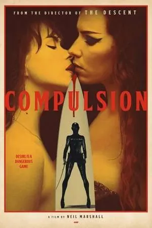 Compulsion (2024) - Poster