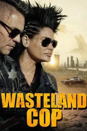 Wasteland Cop (2026) - Poster